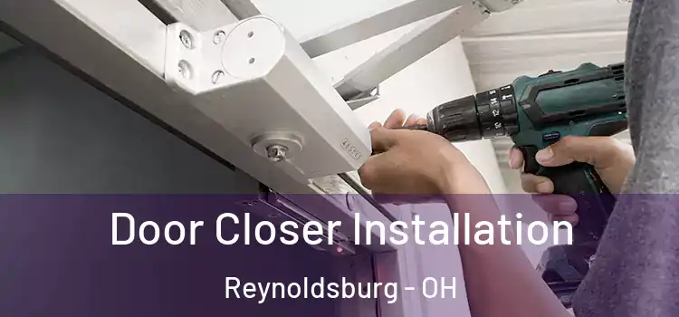 Door Closer Installation Reynoldsburg - OH