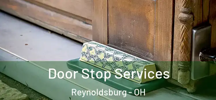 Door Stop Services Reynoldsburg - OH