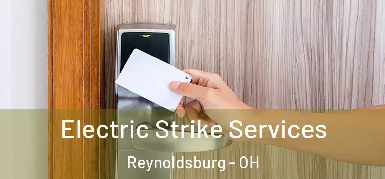 Electric Strike Services Reynoldsburg - OH
